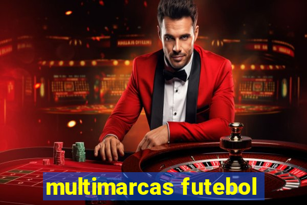 multimarcas futebol